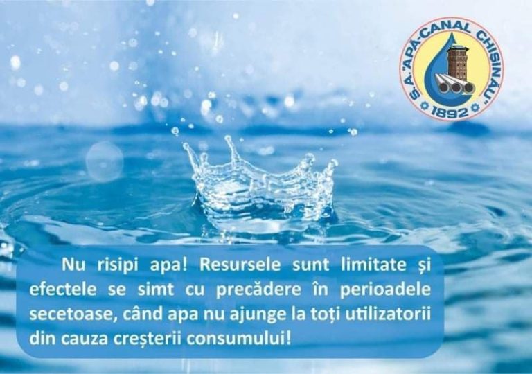 Primăria Chișinău atenționează locuitorii capitalei să să economisească apa de la robinete