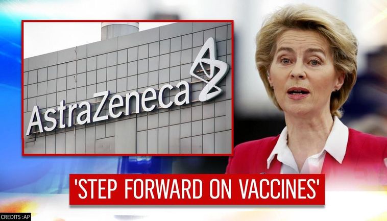 Şefa Comisiei Europene face lobby pentru vaccinare: ‘Aş face vaccinul AstraZeneca!’