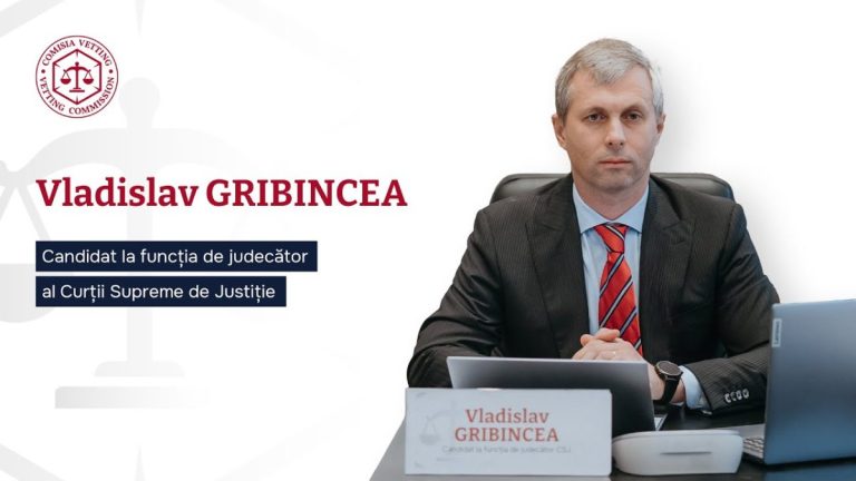 Vladislav Gribincea a fost respins la funcția de judecător CSJ