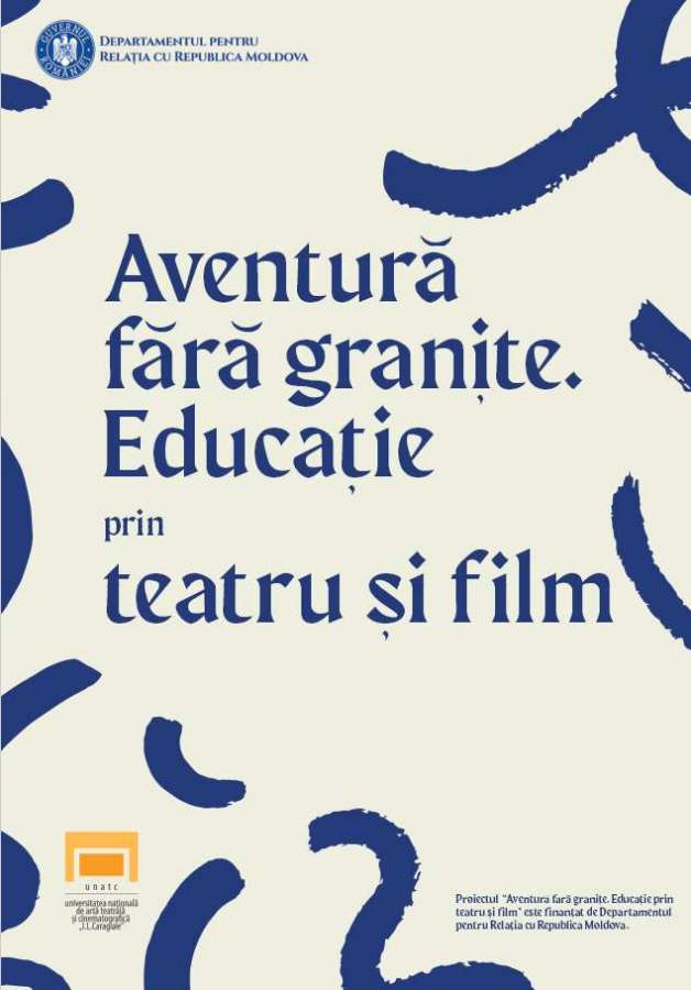 Proiectul ‘Aventură fără graniță. Educație prin teatru și film’, realizat în R. Moldova cu sprijinul României