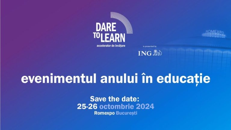 Bucureștiul va găzdui Dare to Learn, cel mai mare eveniment din Europa dedicat profesorilor