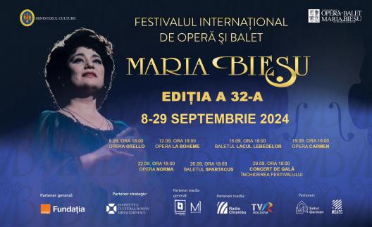 Artiști de Operă și Balet din 14 țări vin la Chișinău pentru a participa la Festivalul Internațional de Operă și Balet „Maria Bieșu”